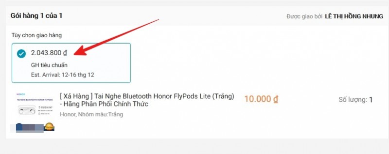 Hí hửng đặt mua tai nghe không dây Honor sale từ tiền triệu còn 10k, “hết hồn” vì phí ship lên tới… 4 triệu 5 - Ảnh 3.