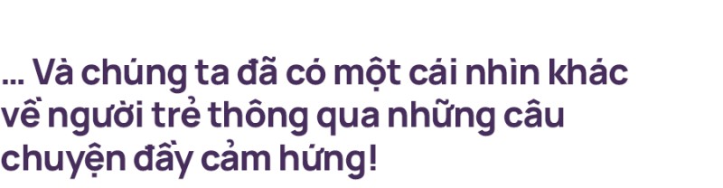 Năm 2020 - một năm nhiều biến cố nhưng chúng ta đã có cái nhìn khác về những người trẻ! - Ảnh 8.